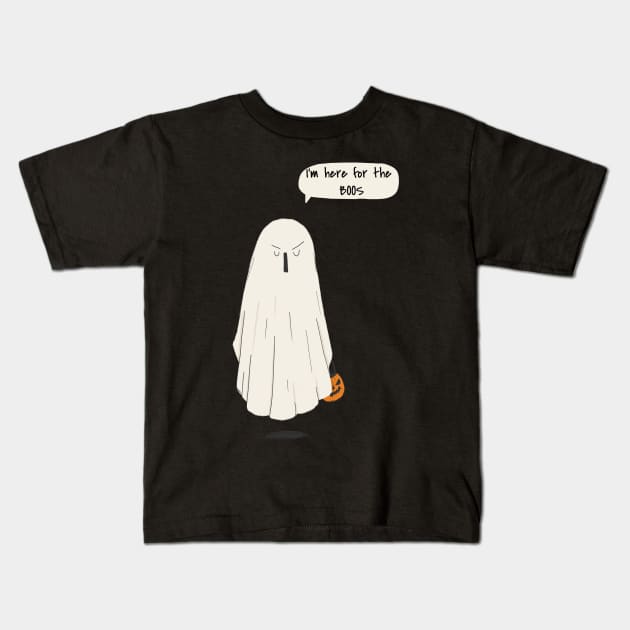 Happy Halloween I'm Here For The Boos Kids T-Shirt by WPKs Design & Co